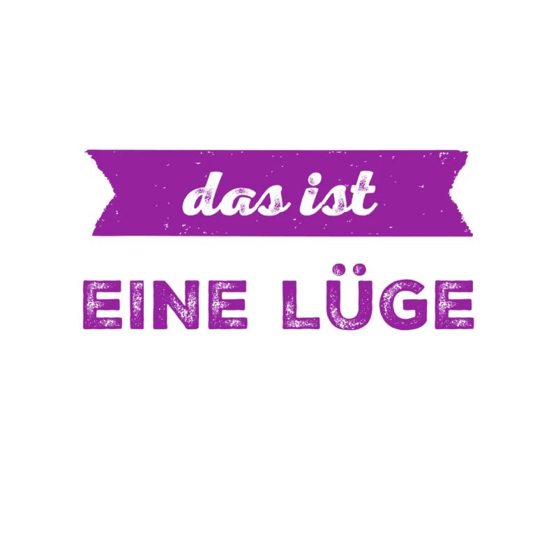 Lügen sind blöd