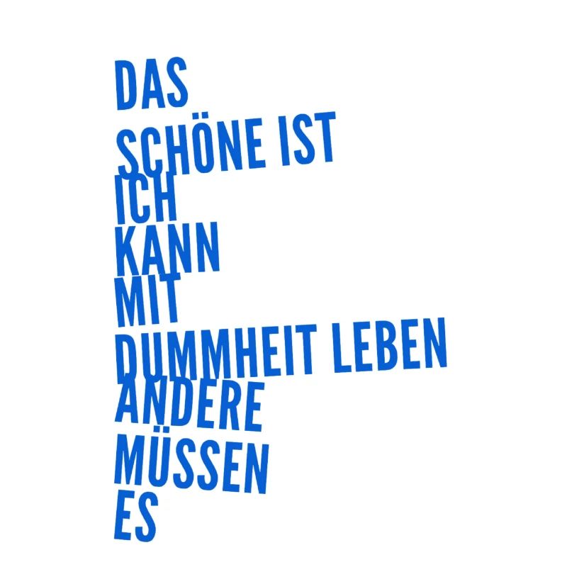 die Dummheit der Menschen