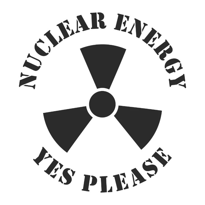 Kernenergie, Ja bitte, Atomkraft
