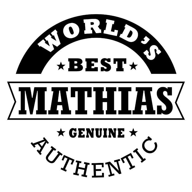 Mathias world s best gift first name mathias