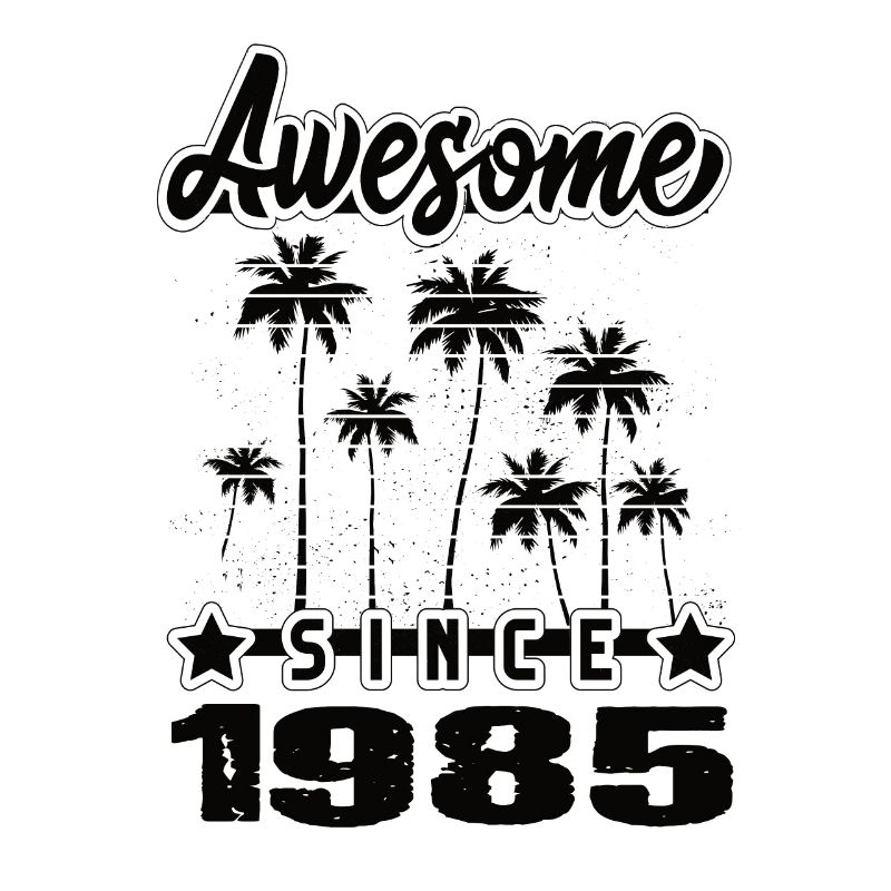 Awesome Since 1985