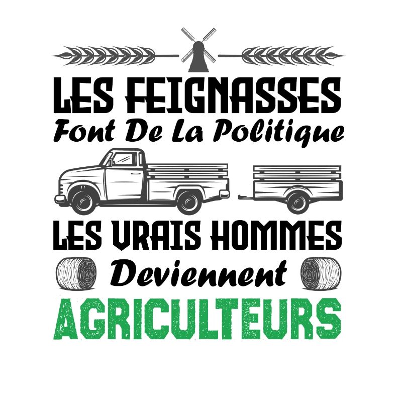 Les vrais hommes deviennent agriculteurs