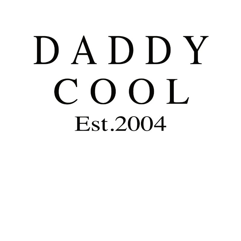 Daddy Cool est 2004
