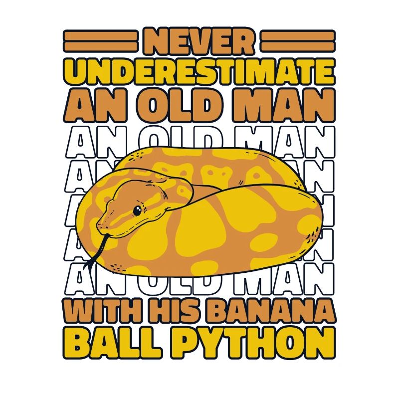 Never Underestimate Old Man Python Banana Ball