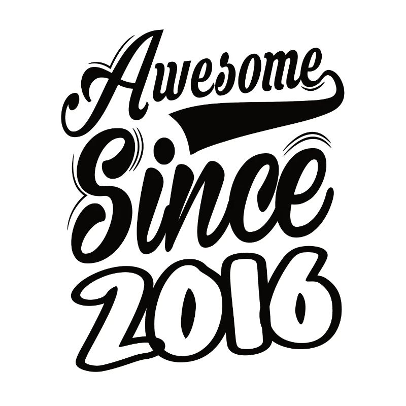 Awesome Since 2016