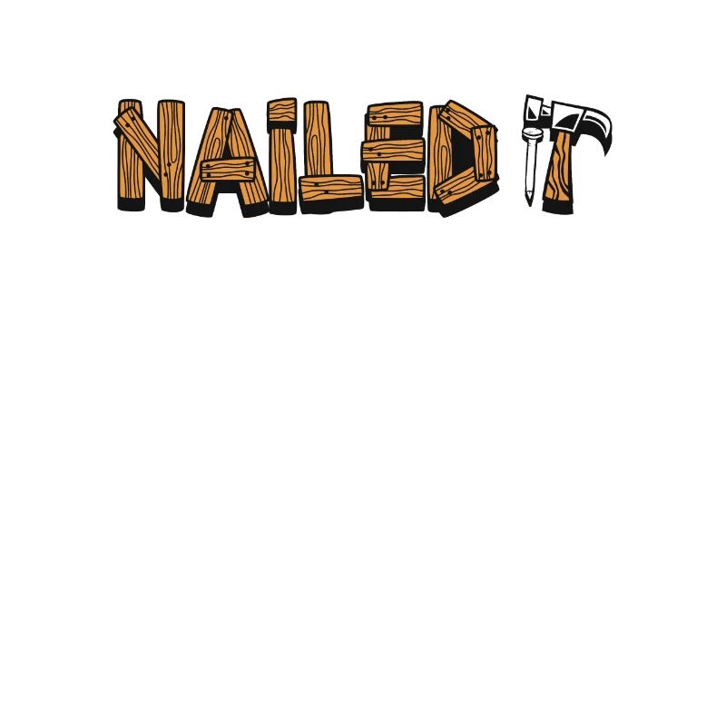Nailed It Carpenter Carpenter Wood Technician