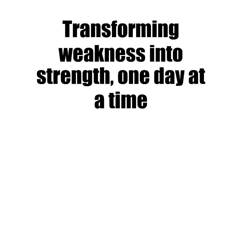 Fitness - Transforming weakness into strength,