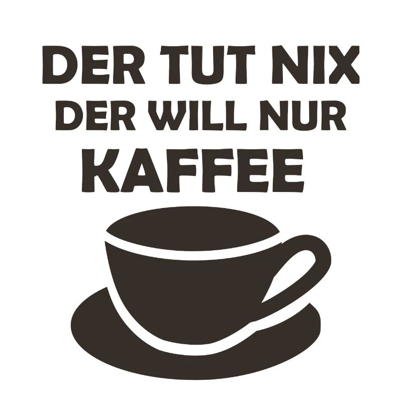 Kaffee Spruch Büro