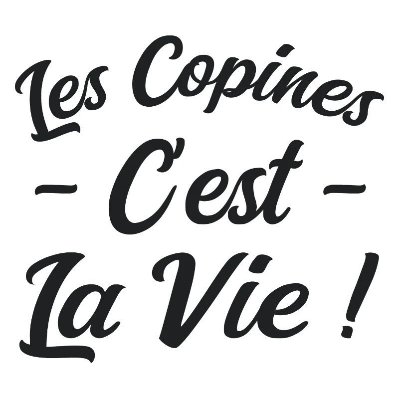 Les Copines c'est La Vie