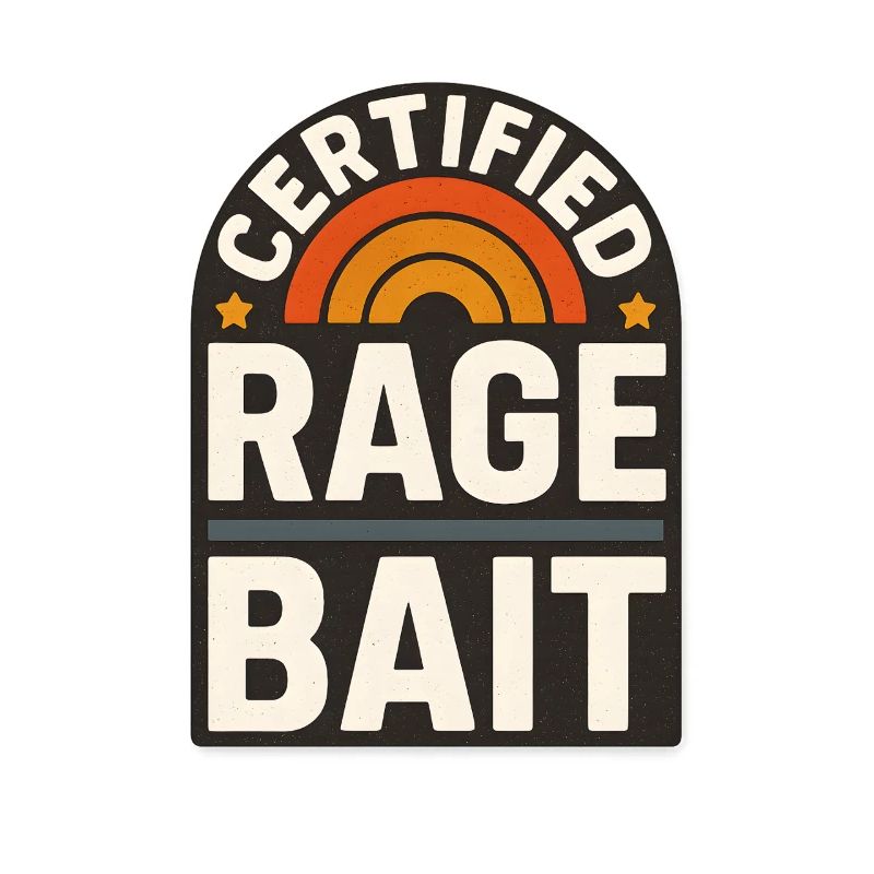 Rage Bait Patch Lustiger Spruch