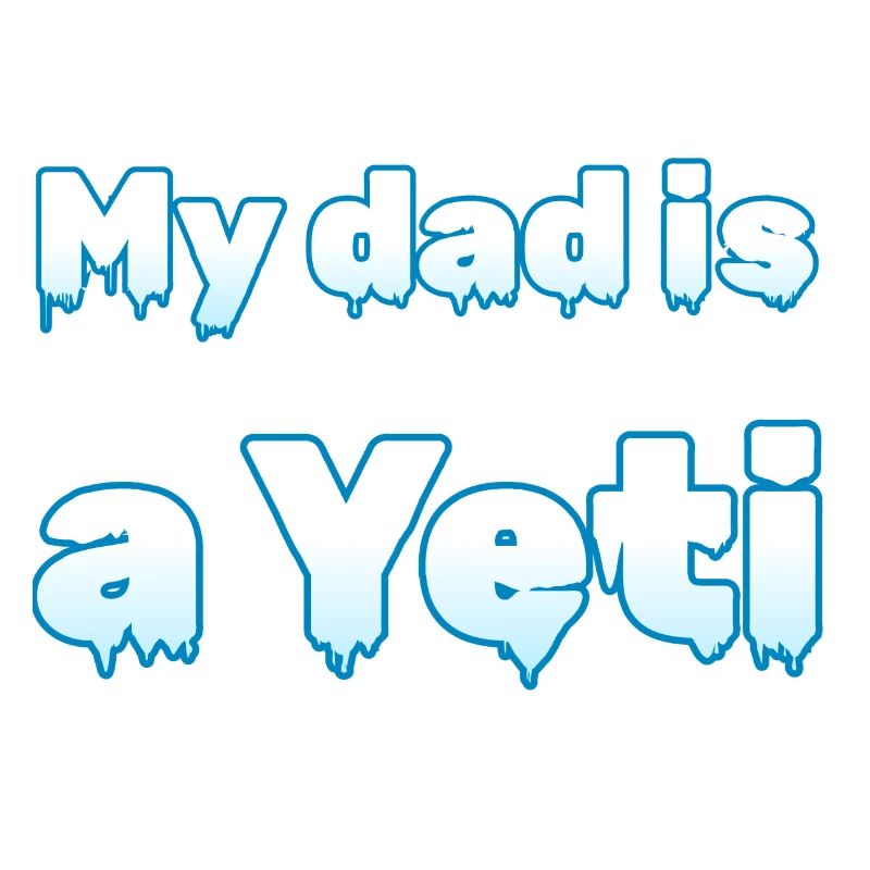 "Mein Vater ist ein Yeti" | Eis-Design