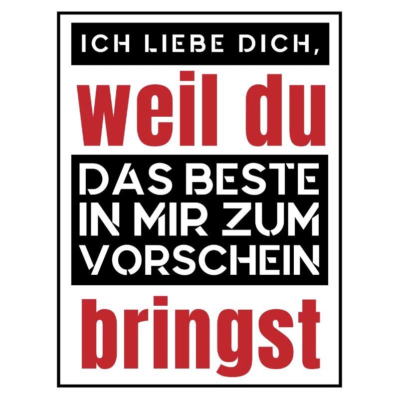 Du bist das Beste war mir passieren konnte.