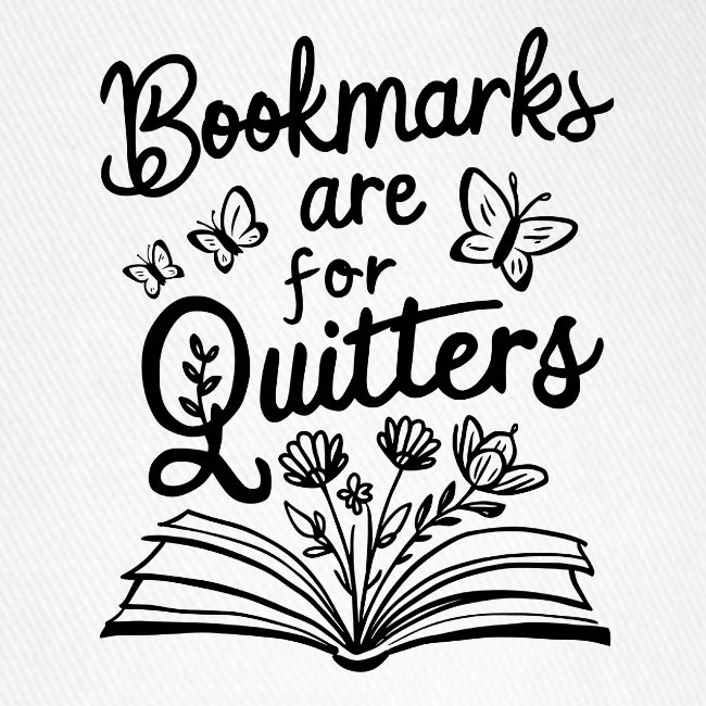 Bookmarks are for quitters