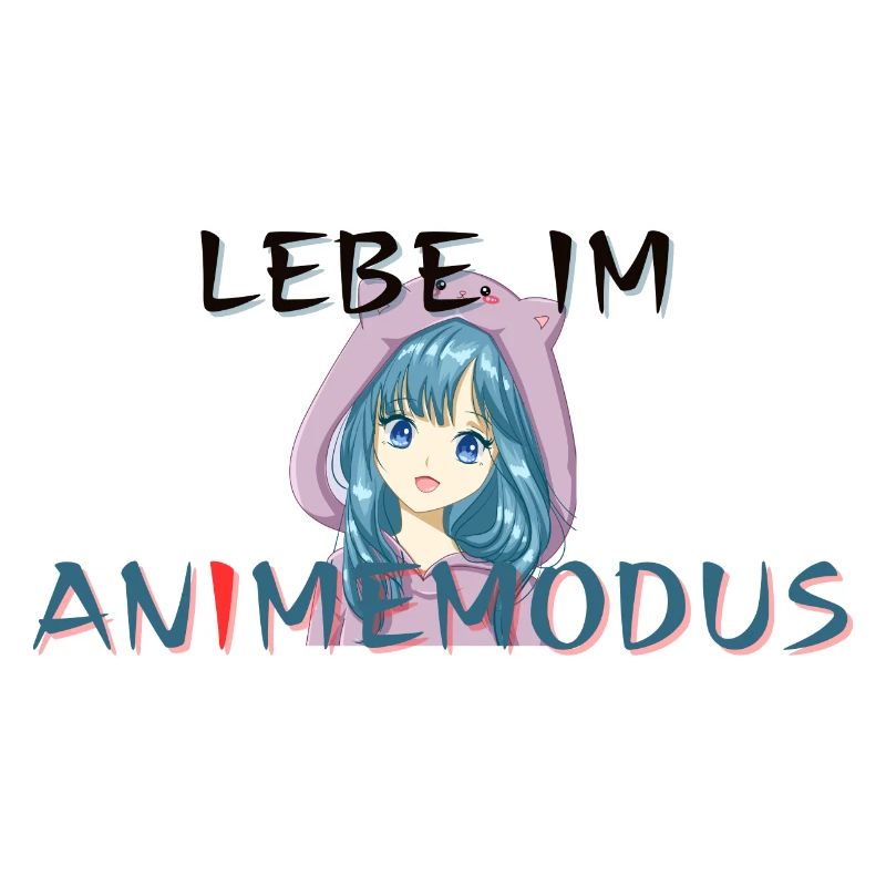 Lebe im Animemodus, Spruch