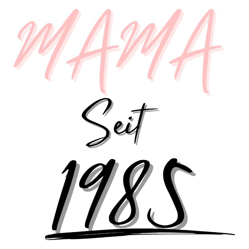 MAMA Seit 1985
