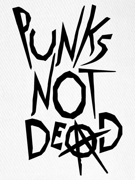 punks not dead Zitat