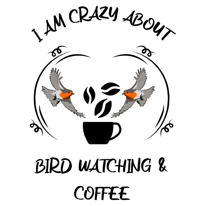 Bird Watching Bird Watching Birding Coffee