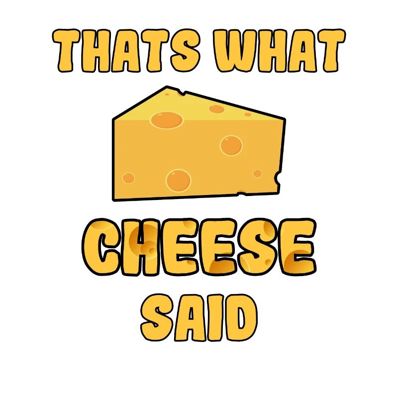 C'est ce que le fromage a dit aux amateurs de fromage