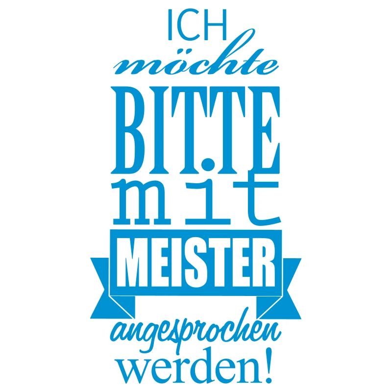 mit Meister angesprochen