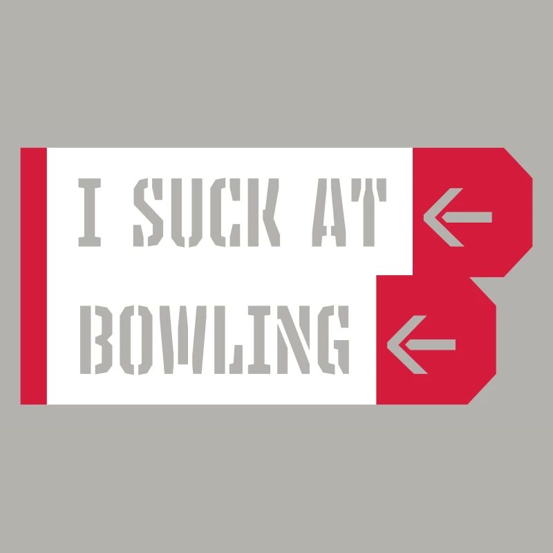 I suck at bowling