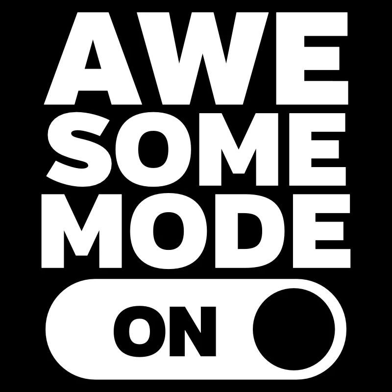 Awesome Mode (On)