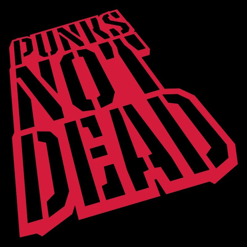 Quote punks not dead