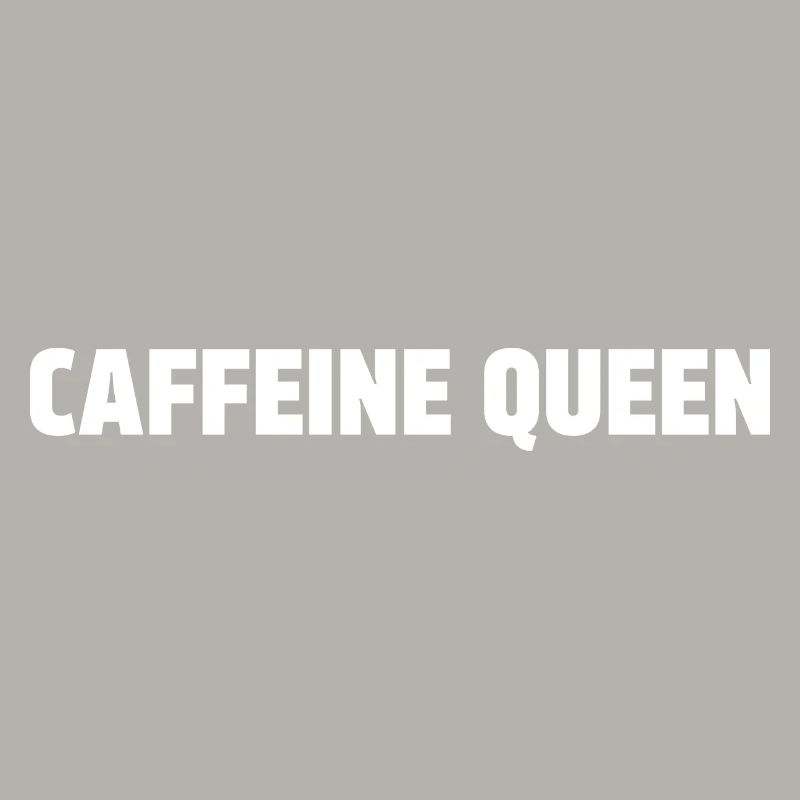 Caffeine Queen