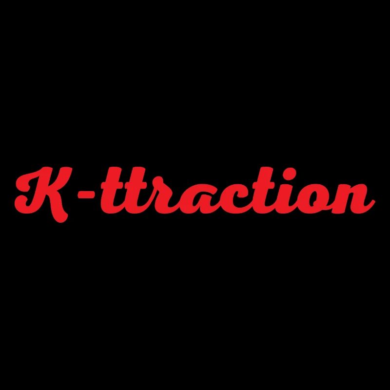 K-ttraction Designed for you