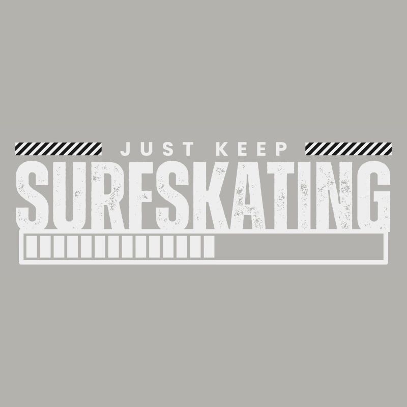 Just Keep Surfskating