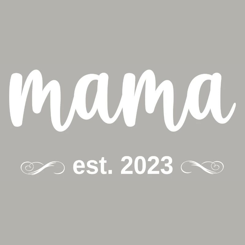 mama est. 2023
