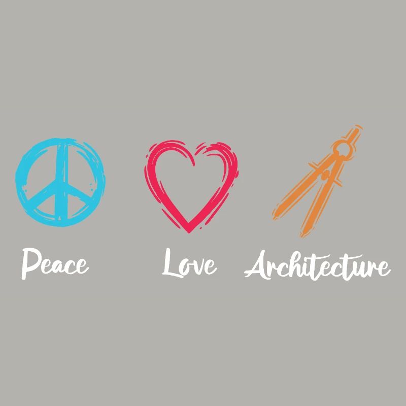 Peace Love Architecture