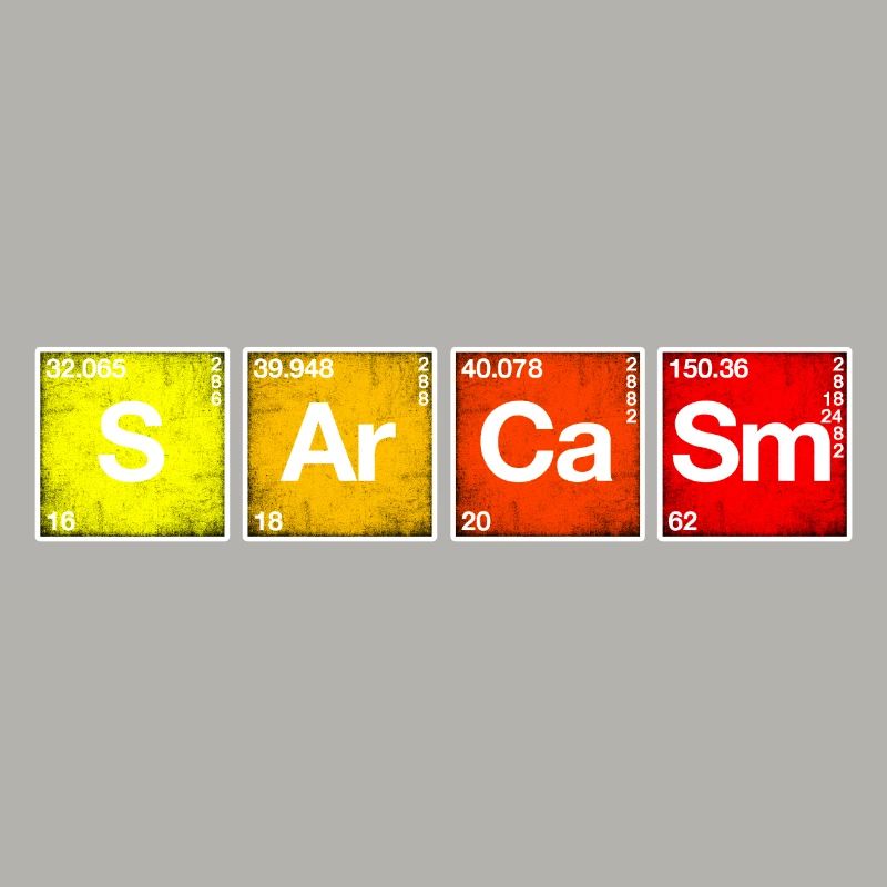 Sarkasmus Periodensystem der Elemente PSE Chemie