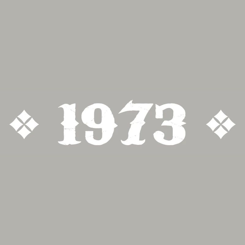 1973 - Birthday Gift 1973 Classic