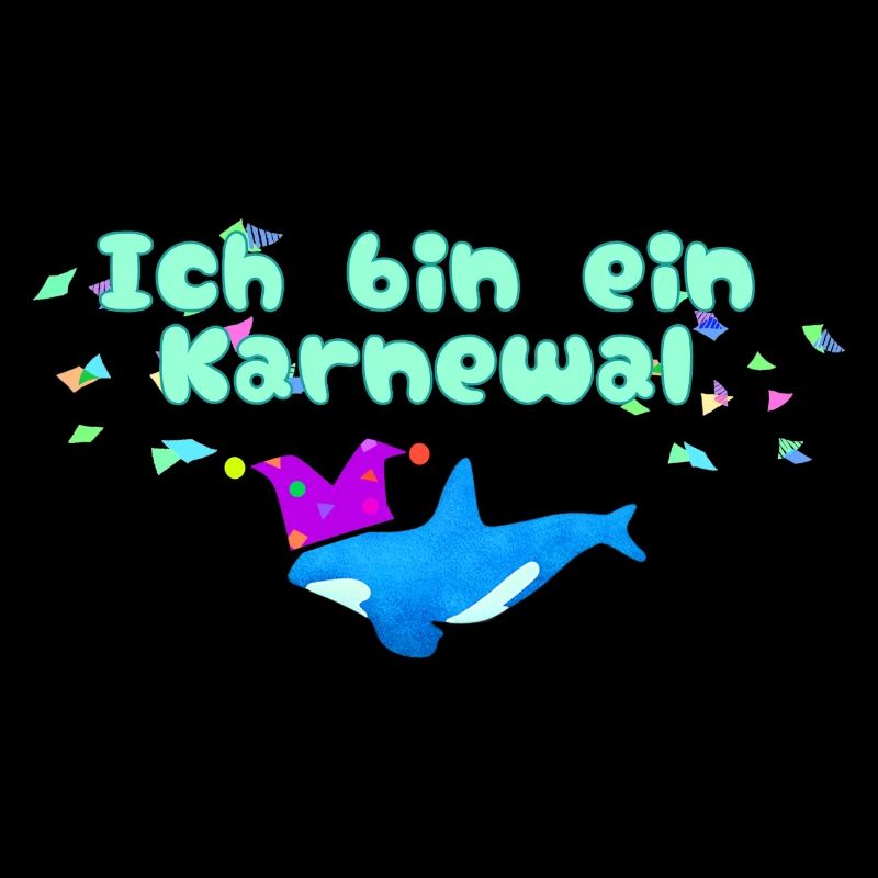 Ich bin ein karnewal,wal,karnewal, karneval