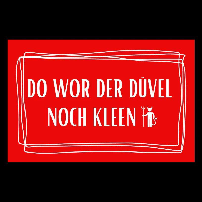 Do wor der Düvel noch kleen - Köln Kölsch Kölle
