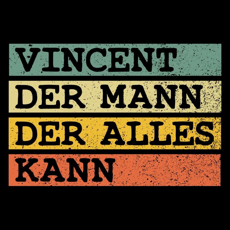 Der Mann Der Alles kann Vincent