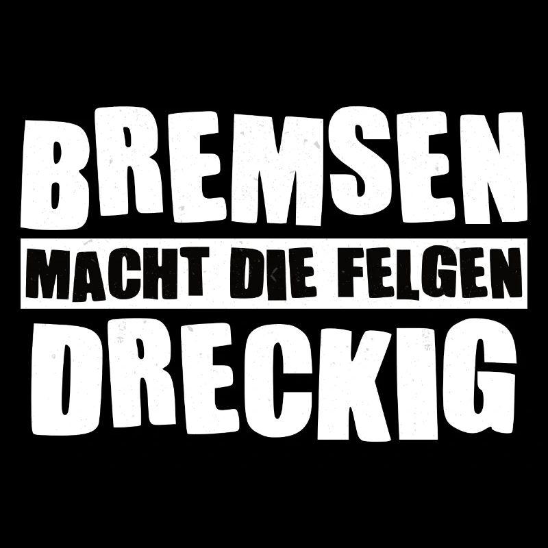 Auto Spruch - Bremsen