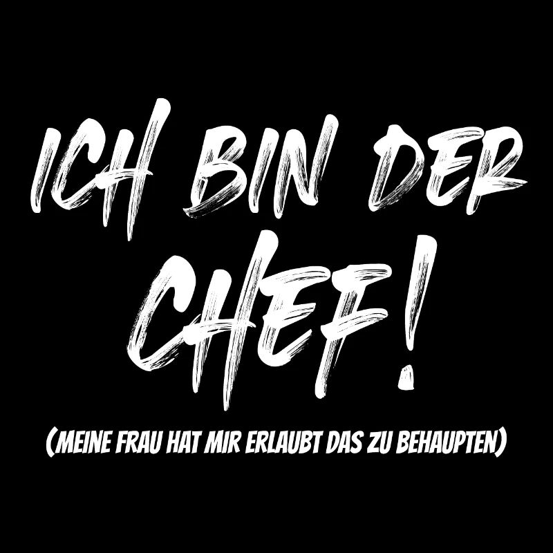 Ich bin der Chef