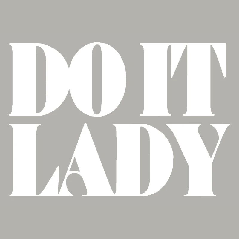 Do It Lady - White
