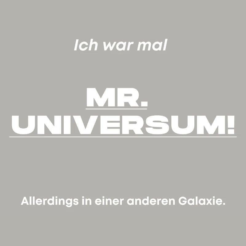 MR. UNIVERSUM!