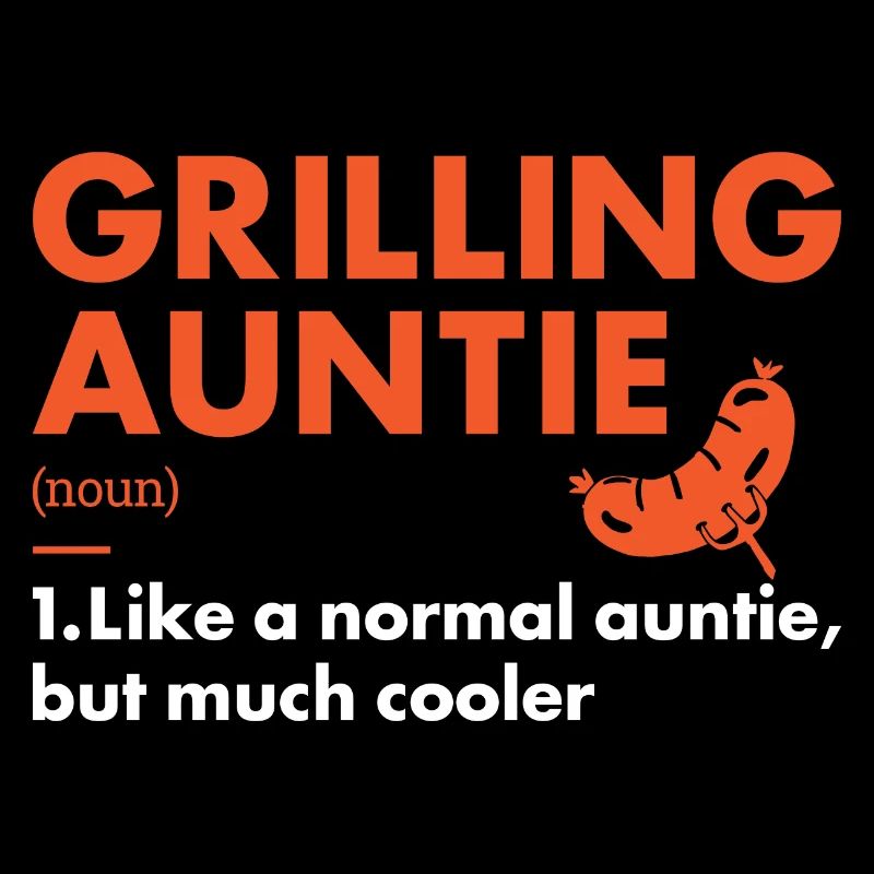 Griller Auntie Definition Grilling