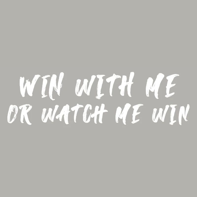 Gewinne mit mir oder sieh, wie ich gewinne