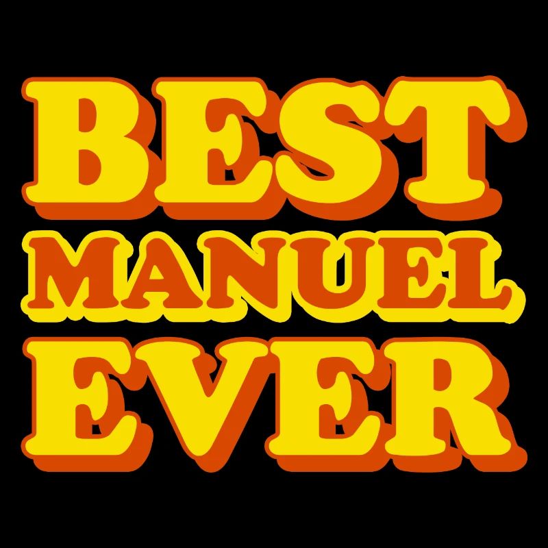 Manuel First Name Funny Gift