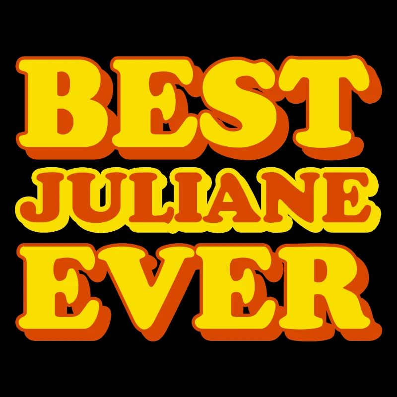 Juliane first name funny gift