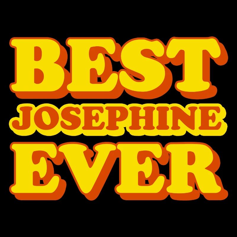 Josephine First Name Funny Gift