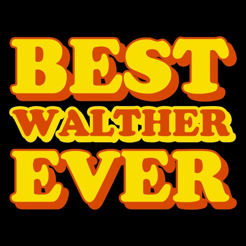 Lustiges Geschenk mit Vornamen Walther