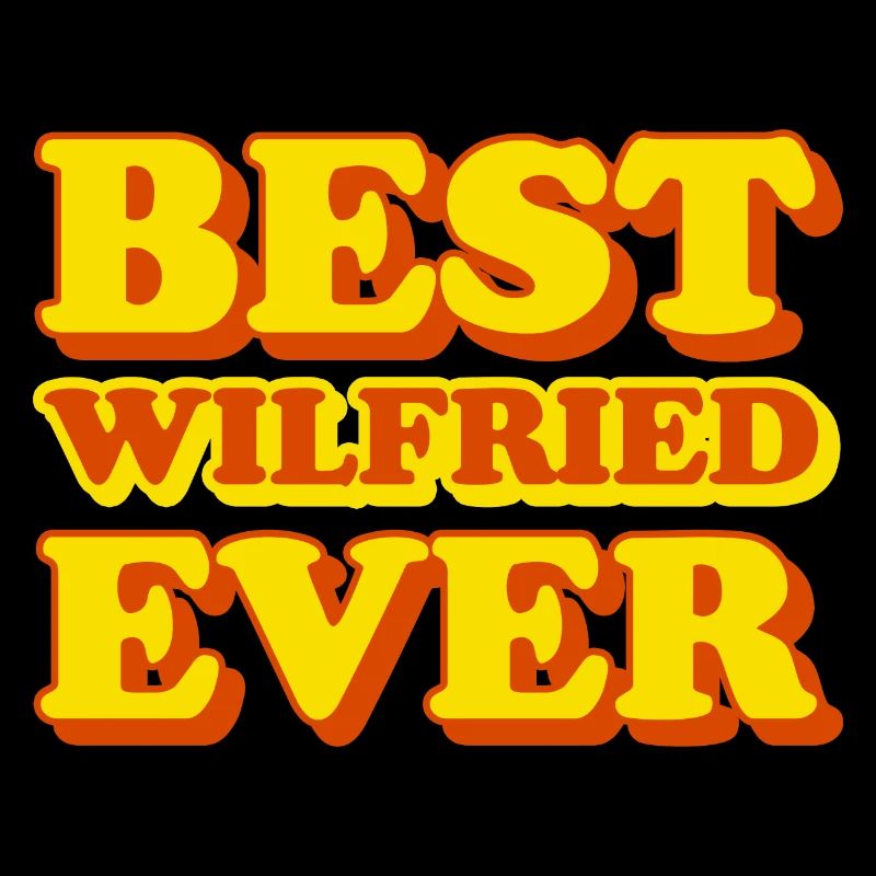 Wilfried Vorname Lustiges Geschenk