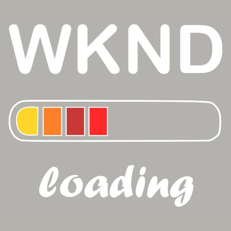 weekend loading / Warten auf das Wochenende