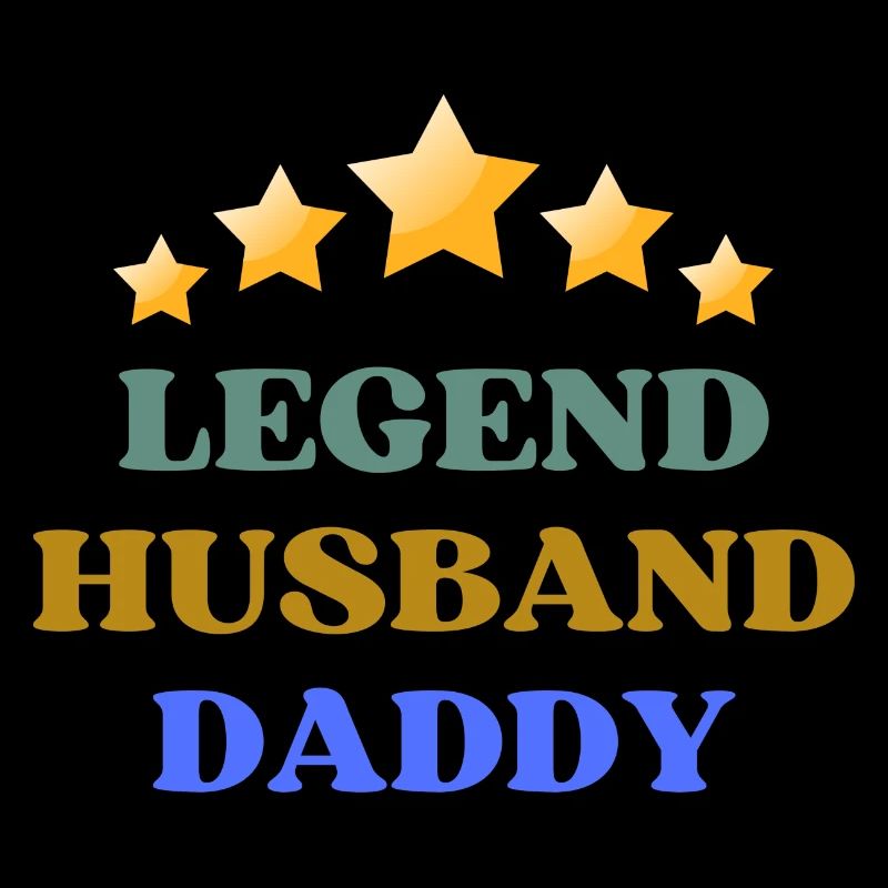 Legend Husband Daddy