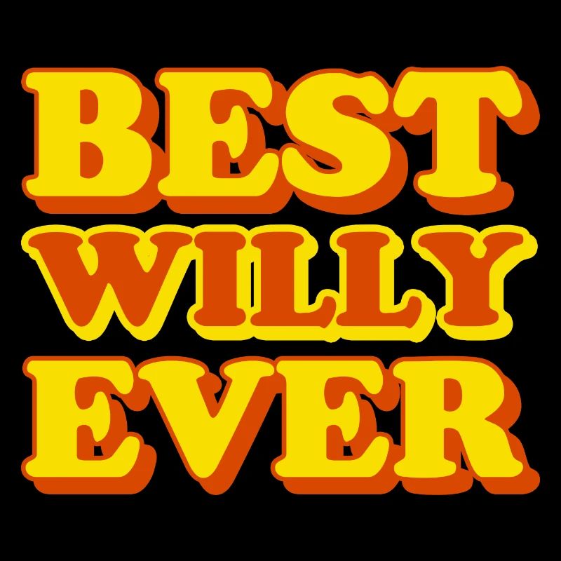 Willy First Name Funny Gift